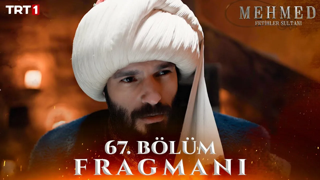 Mehmed Fetihler Sultanı 67.Bölüm Fragmanı