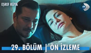 Eşref Rüya 29.Bölüm Önizleme