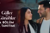 Güller ve Günahlar 14.Bölüm 3. Fragmanı