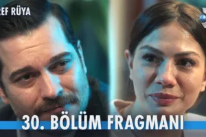 Eşref Rüya 30.Bölüm Fragmanı
