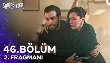 Sahipsizler 46.Bölüm 2. Fragmanı