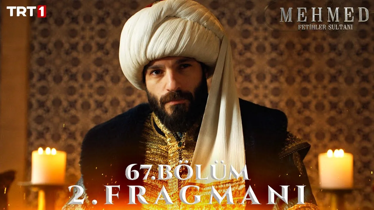 Mehmed Fetihler Sultanı 67.Bölüm 2. Fragmanı