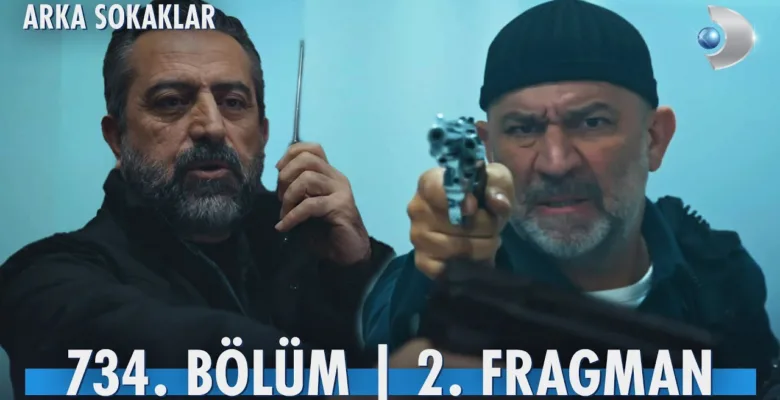 Arka Sokaklar 734.Bölüm 2. Fragmanı