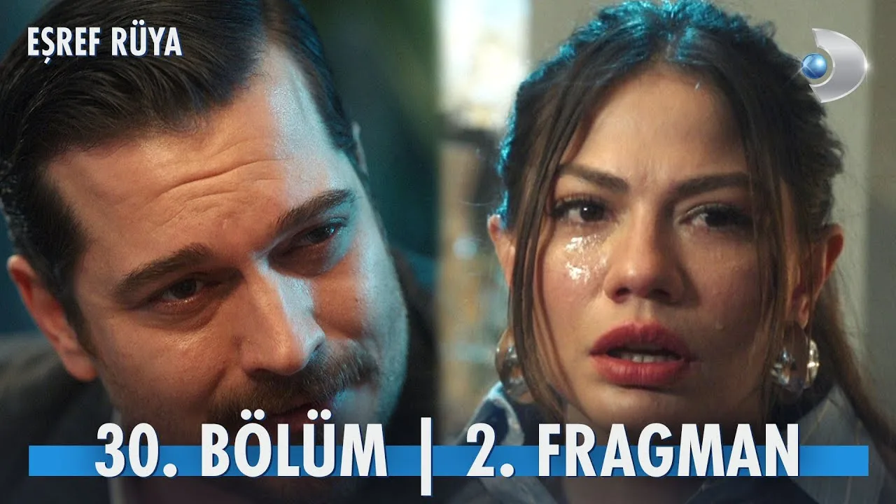 Eşref Rüya 30.Bölüm 2. Fragmanı