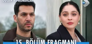 Güller ve Günahlar 15.Bölüm Fragmanı