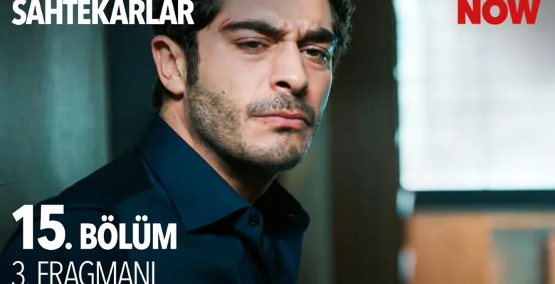 Sahtekarlar 15.Bölüm 3. Fragmanı