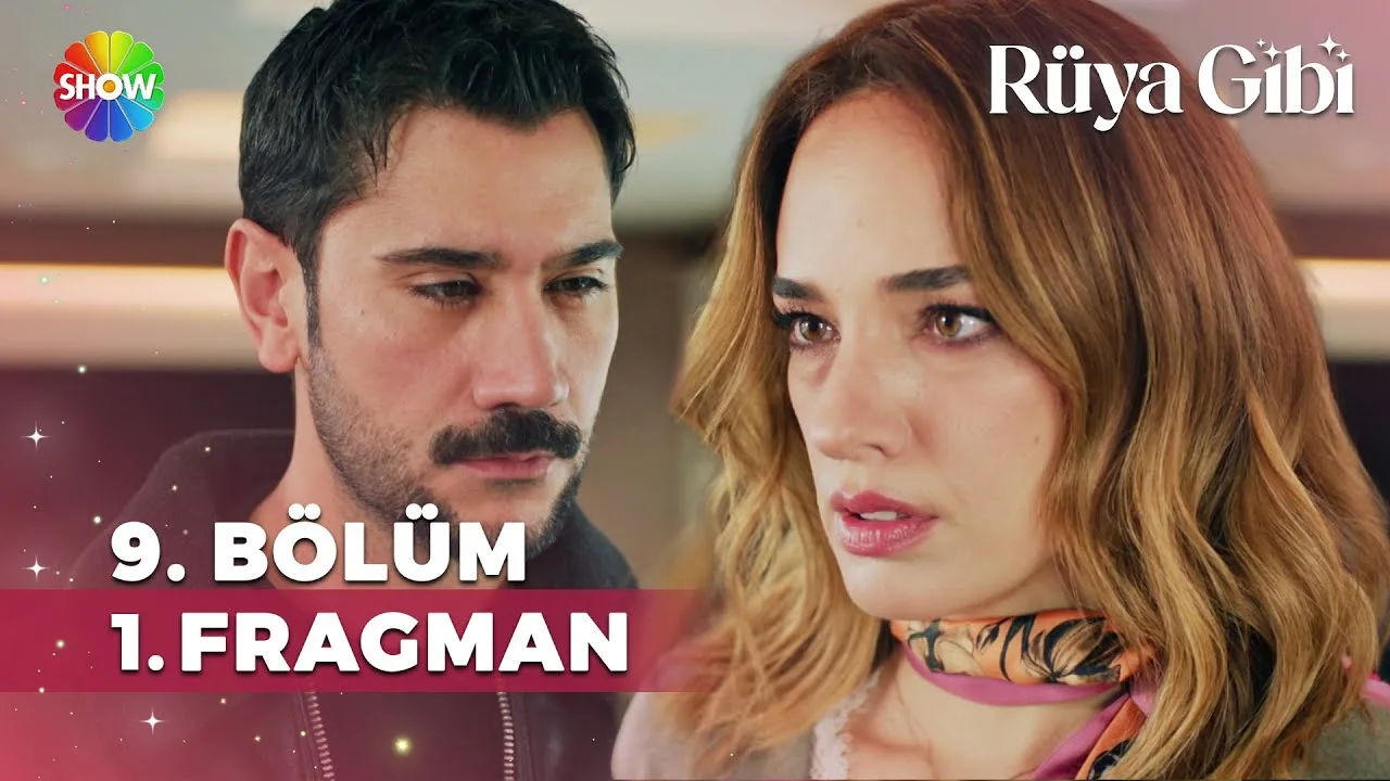 Rüya Gibi 9.Bölüm Fragmanı