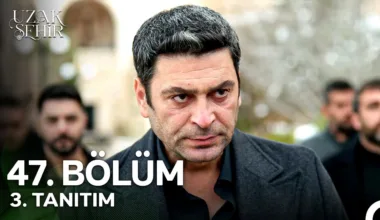Uzak Şehir 47.Bölüm 3. Fragmanı