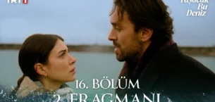 Taşacak Bu Deniz 16.Bölüm 2. Fragmanı