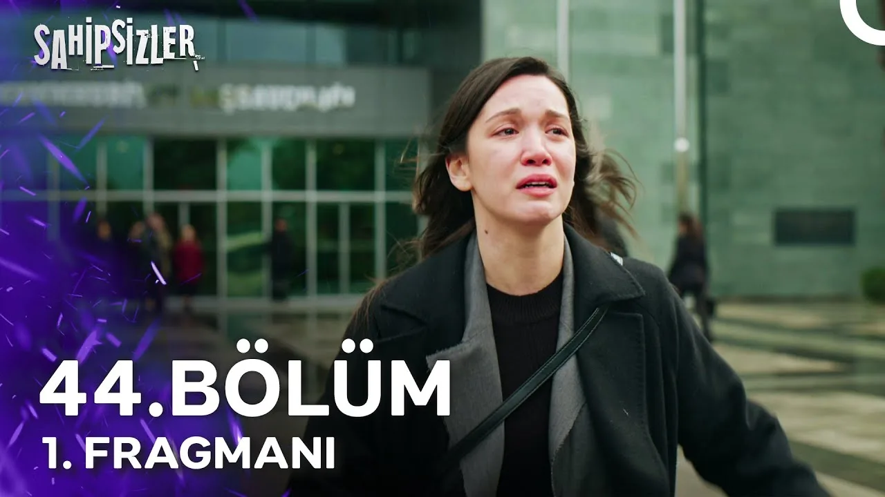 Sahipsizler 44.Bölüm Fragmanı