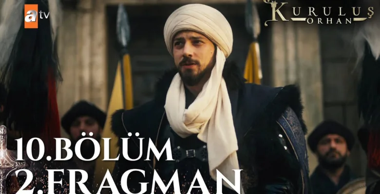 Kuruluş Orhan 10.Bölüm 2. Fragmanı