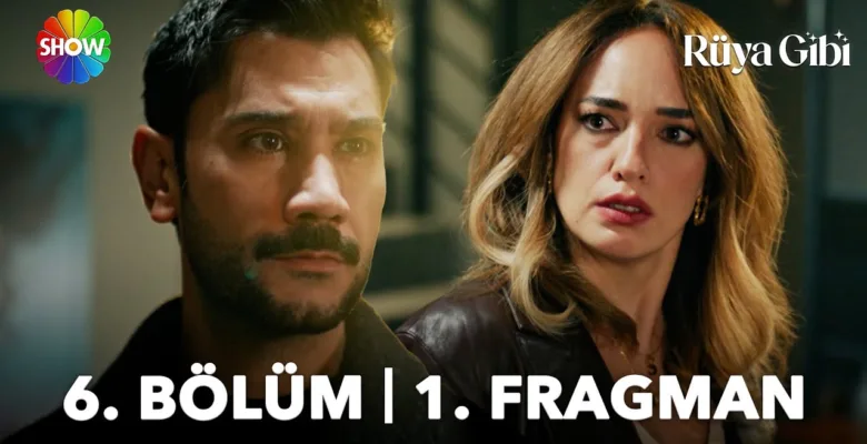Rüya Gibi 6.Bölüm 3. Fragmanı Fragmanlarim.com