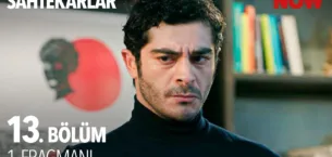 Sahtekarlar 13.Bölüm Fragmanı