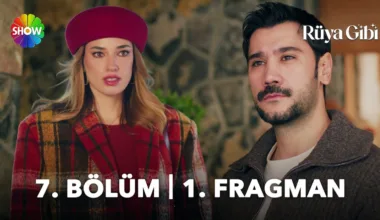 Rüya Gibi 7.Bölüm Fragmanı