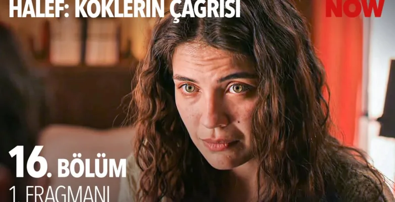 Halef: Köklerin Çağrısı 16.Bölüm Fragmanı