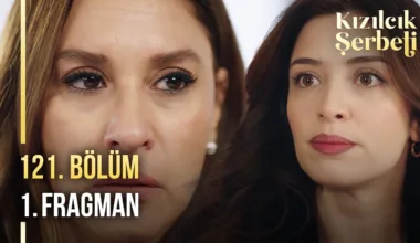 Kızılcık Şerbeti 121.Bölüm Fragmanı