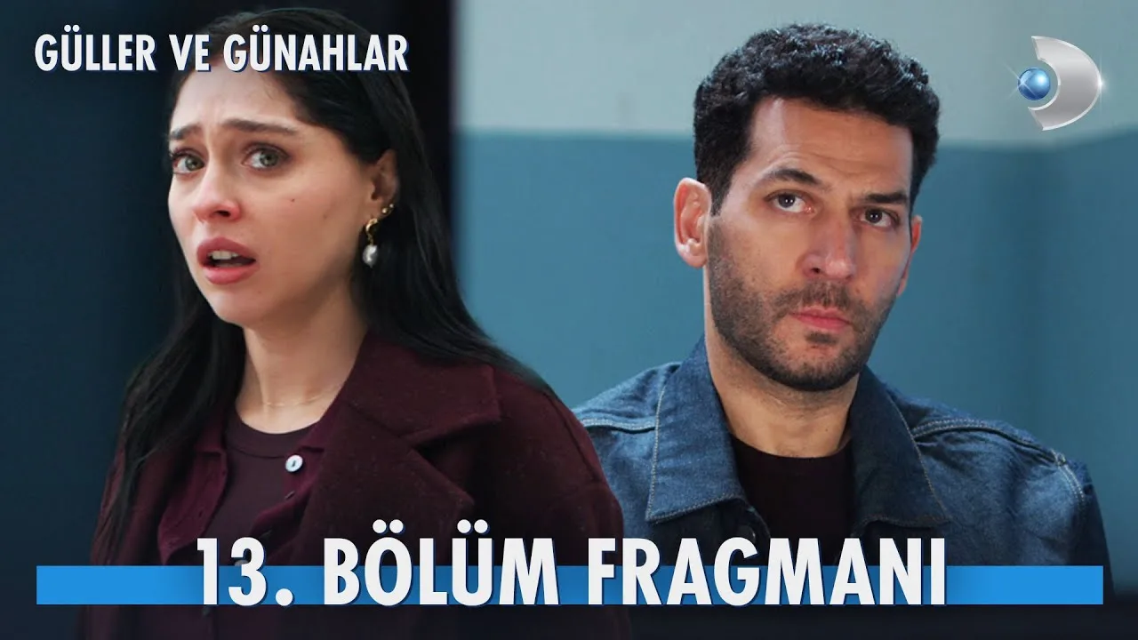 Güller ve Günahlar 13.Bölüm Fragmanı