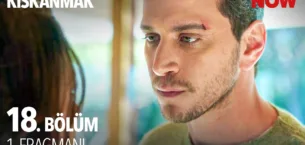 Kıskanmak 18.Bölüm Fragmanı