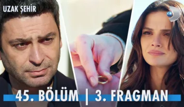Uzak Şehir 45.Bölüm 3. Fragmanı