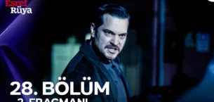 Eşref Rüya 28.Bölüm 2. Fragmanı