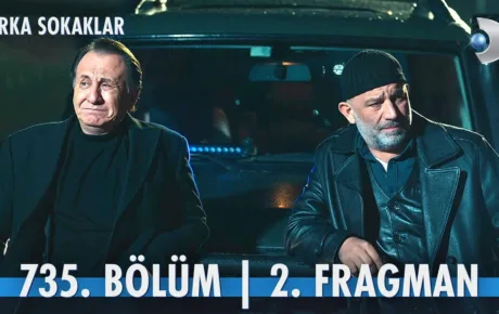 Arka Sokaklar 735.Bölüm 2. Fragmanı