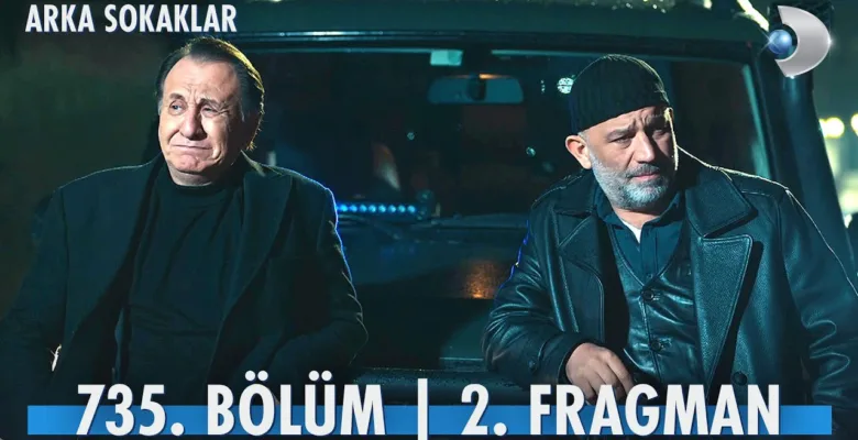 Arka Sokaklar 735.Bölüm 2. Fragmanı