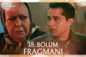Cennetin Çocukları 18.Bölüm Fragmanı