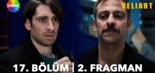 Veliaht 17.Bölüm 2. Fragmanı