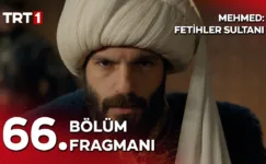 Mehmed Fetihler Sultanı 66.Bölüm Fragmanı