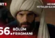 Mehmed Fetihler Sultanı 66.Bölüm Fragmanı