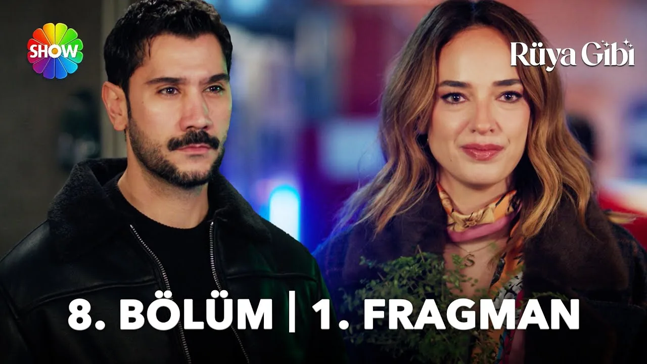Rüya Gibi 8.Bölüm Fragmanı