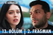 Güller ve Günahlar 13.Bölüm 2. Fragmanı
