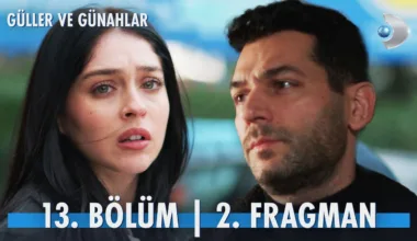 Güller ve Günahlar 13.Bölüm 2. Fragmanı