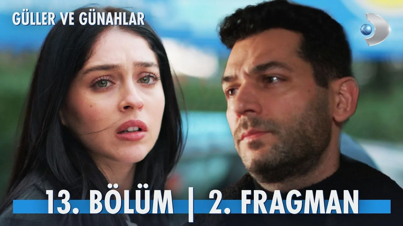 Güller ve Günahlar 13.Bölüm 2. Fragmanı