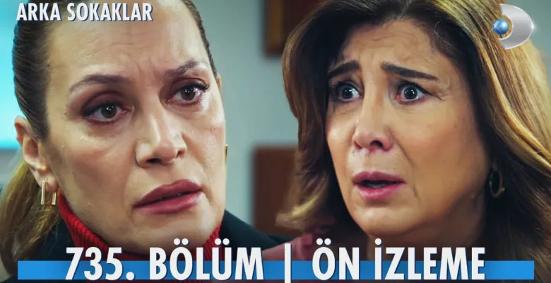 Arka Sokaklar 735.Bölüm Önizleme