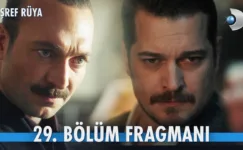 Eşref Rüya 29.Bölüm Fragmanı