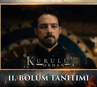 Kuruluş Orhan 11.Bölüm Fragmanı