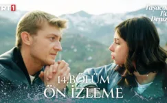 Taşacak Bu Deniz 14.Bölüm Önizleme