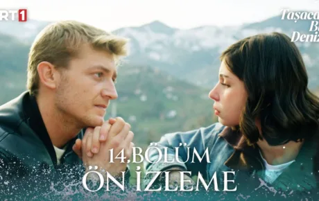 Taşacak Bu Deniz 14.Bölüm Önizleme