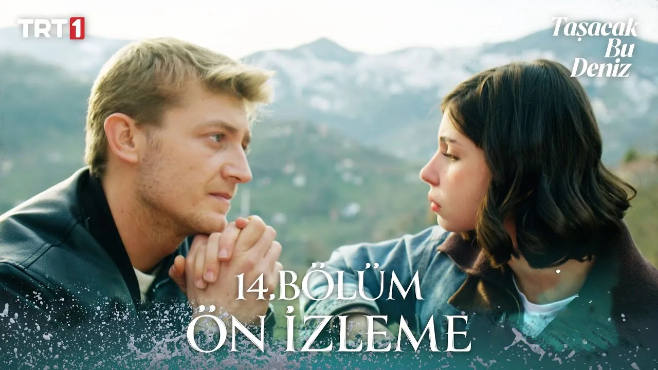 Taşacak Bu Deniz 14.Bölüm Önizleme