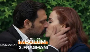 Kıskanmak 17.Bölüm 2. Fragmanı