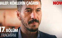 Halef: Köklerin Çağrısı 17.Bölüm Fragmanı