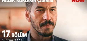 Halef: Köklerin Çağrısı 17.Bölüm Fragmanı
