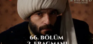 Mehmed Fetihler Sultanı 66.Bölüm 2. Fragmanı