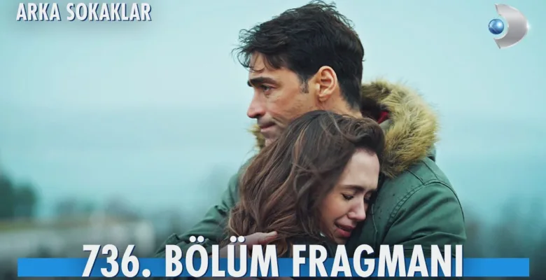 Arka Sokaklar 736.Bölüm Fragmanı