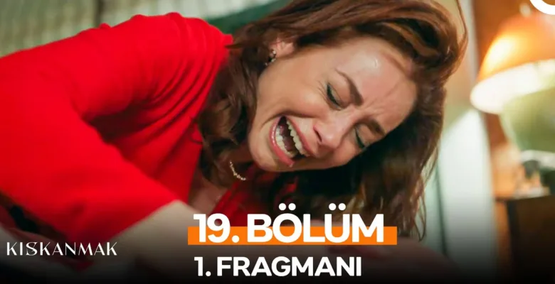 Kıskanmak 19.Bölüm Fragmanı