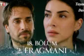 Taşacak Bu Deniz 18.Bölüm 2. Fragmanı