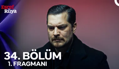 Eşref Rüya 34.Bölüm Fragmanı