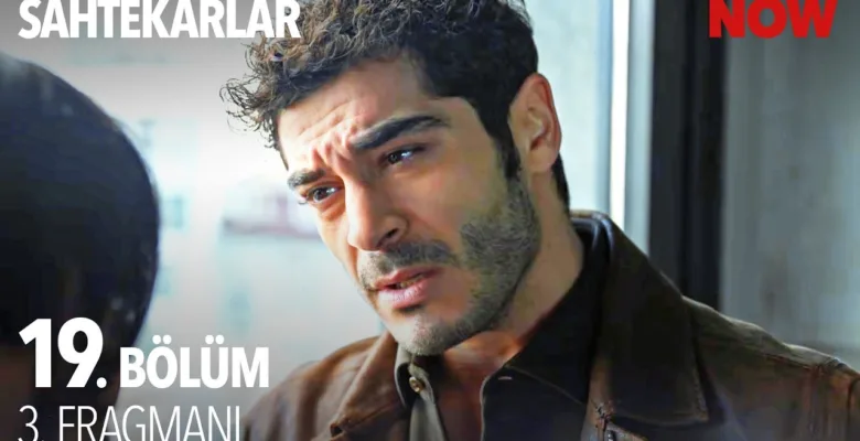 Sahtekarlar 19.Bölüm 3. Fragmanı