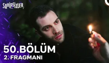 Sahipsizler 50.Bölüm 2. Fragmanı
